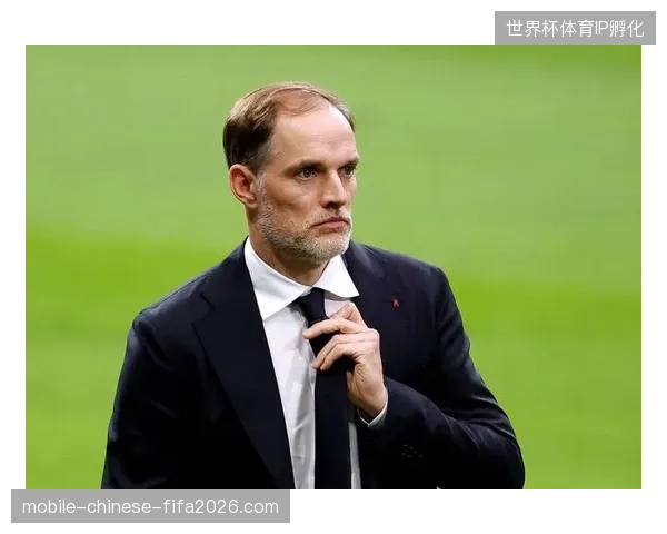 图赫尔需评估詹姆斯的竞技状态，其健康状况直接影响三狮军团右路攻防的稳定性